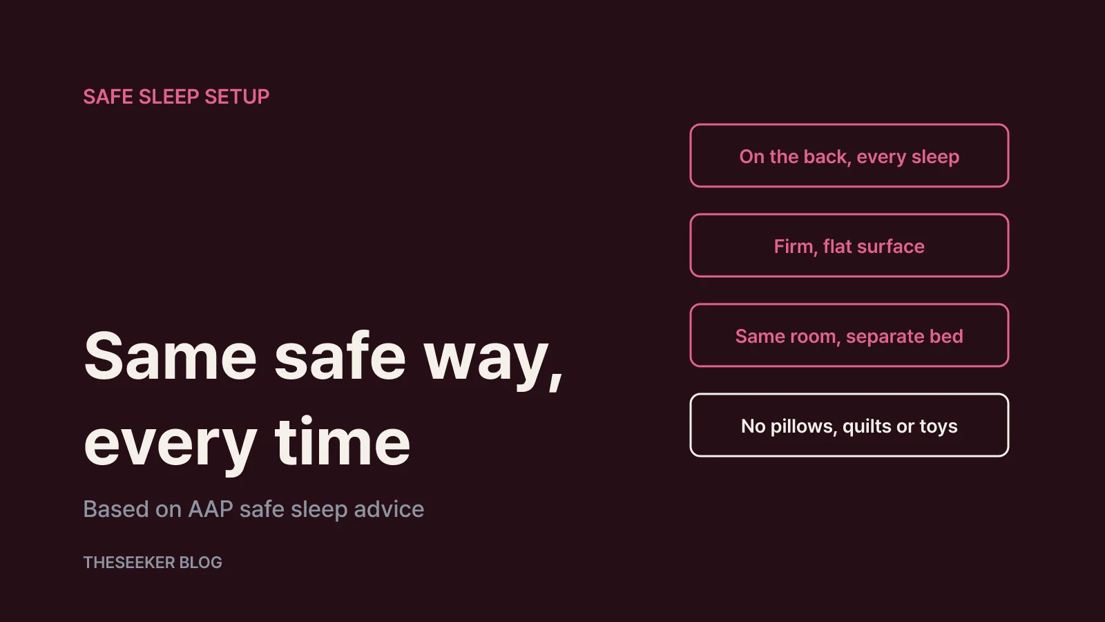 Safe sleep setup and a workable night routine