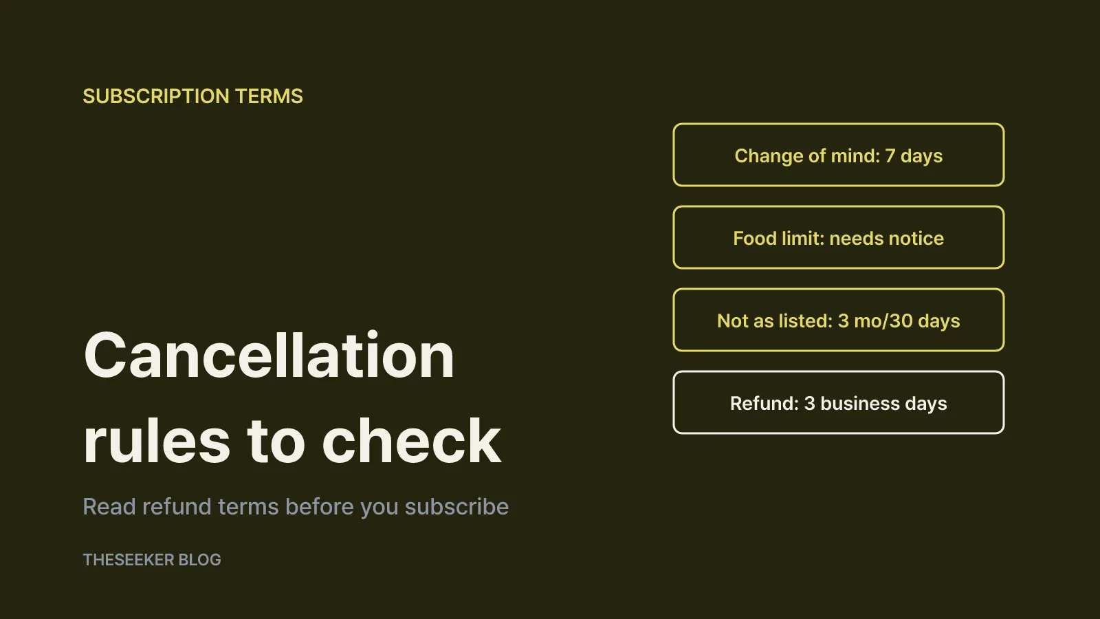 Cancellation and refund rules to check before you subscribe